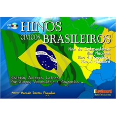 HINOS CÍVICOS BRASILEIROS - Maestro Marcelo Fagundes